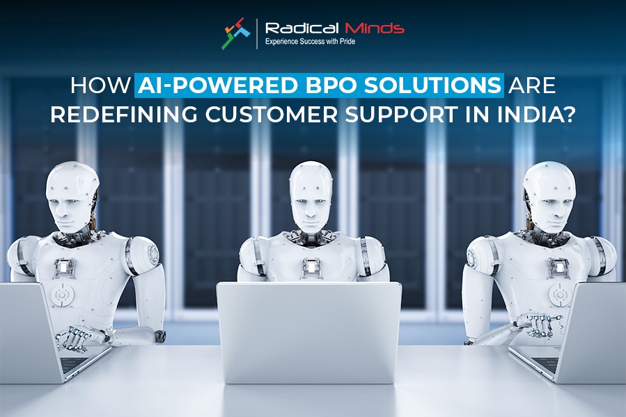 How AI-Powered BPO Solutions Are Redefining Customer Support in India