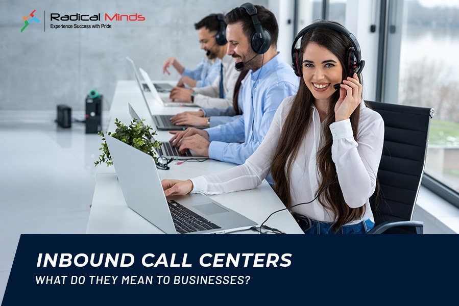 Inbound Call Centers: Why They’re Crucial for Business Success
